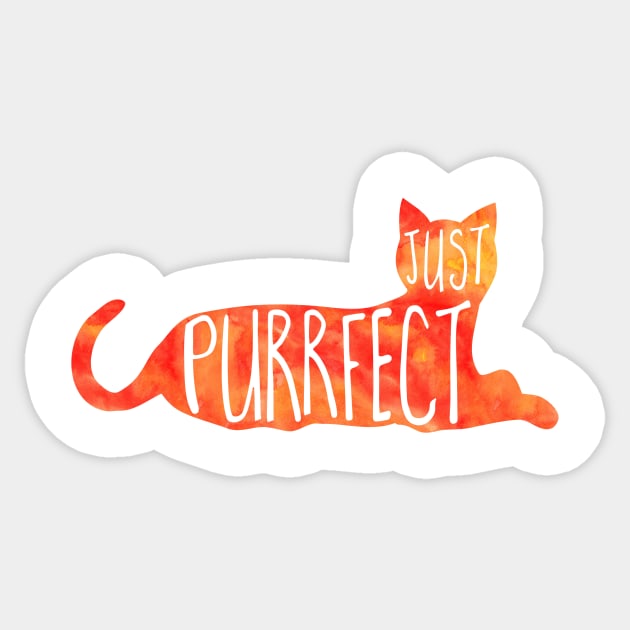 Just PURRfect - cat lover gift Sticker by Shana Russell